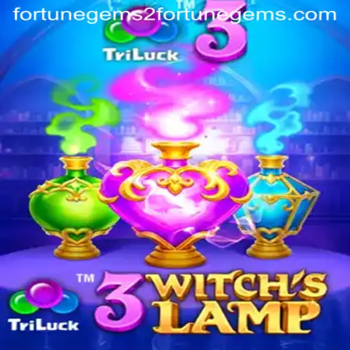Exploring the Enchanting World of 3WitchsLamp: A Deep Dive into Fortune Gems 2