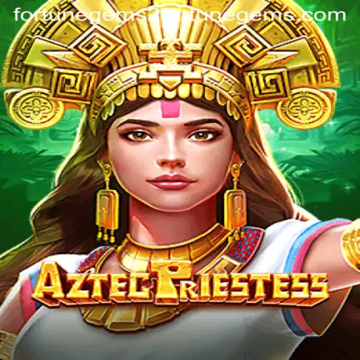 Discover the Mystical World of AztecPriestess and Unveil the Secrets of Fortune Gems 2