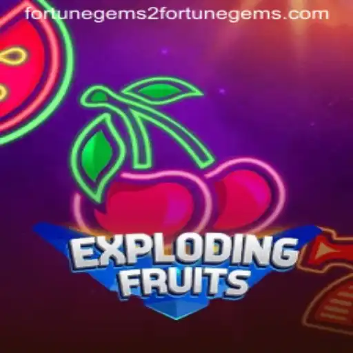 ExplodingFruits: A Thrilling Journey into the World of Fortune Gems 2