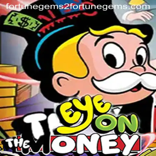Discover the Exciting World of EyeOnTheMoney: Fortune Gems 2