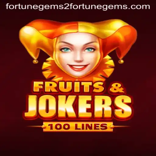 Exploring the Thrills of FruitsAndJokers100 and Fortune Gems 2