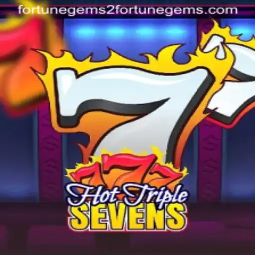 Exploring the Thrills of HotTripleSevens: Fortune Awaits in Fortune Gems 2