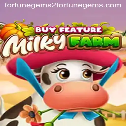Explore the Enchantment of MilkyFarmBuyFeature and Fortune Gems 2
