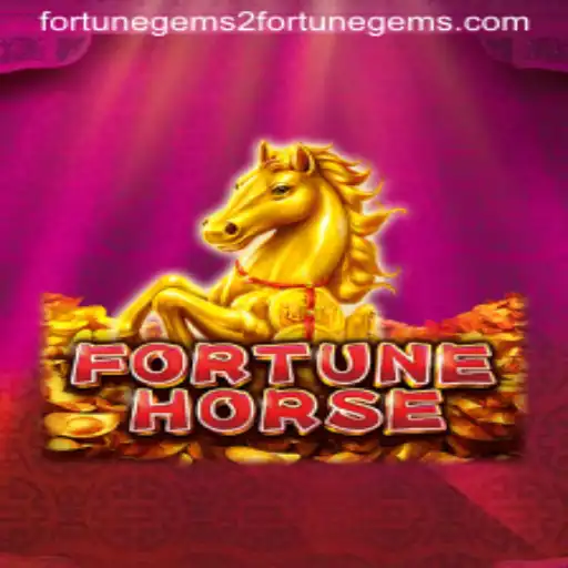 Exploring the Thrills of FortuneHorse: A Dive into Fortune Gems 2