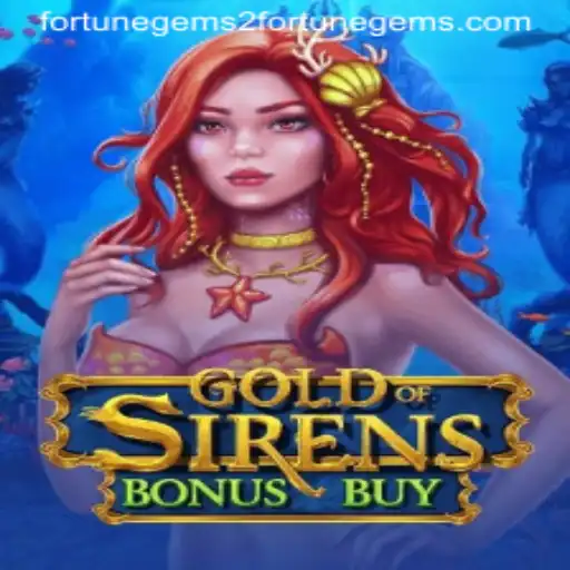 Exploring the Intriguing World of GoldofSirensBonusBuy