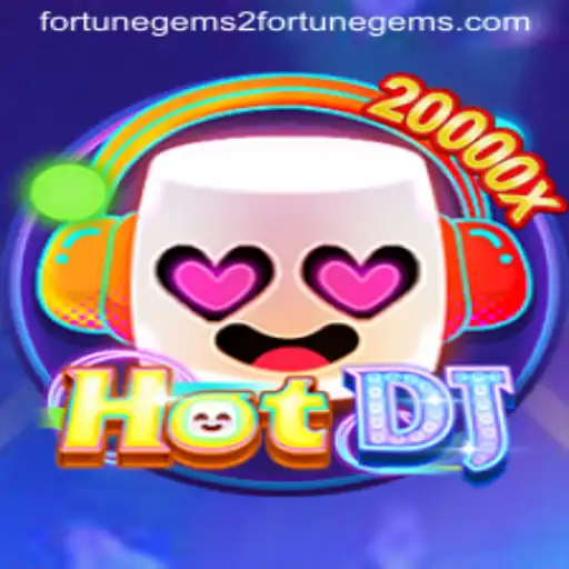 Discover the Thrills of HotDJ and Unlock the Secrets of Fortune Gems 2