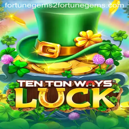 Explore the Exciting World of TenTonWaysLuck: Fortune Gems 2 Unveiled