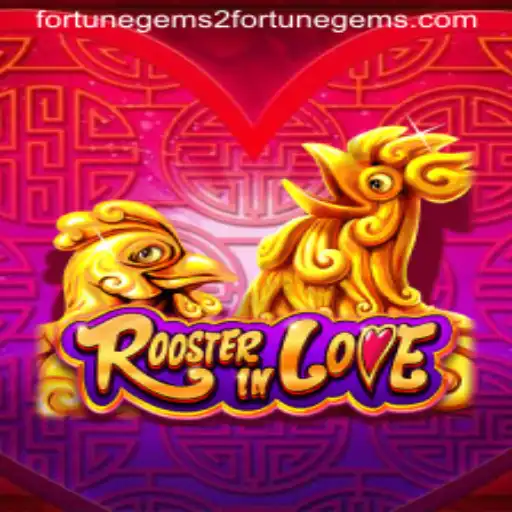 Exploring RoosterInLove and the Mystique of Fortune Gems 2