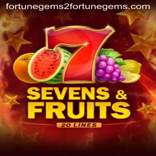 Exploring SevensFruits20 and Fortune Gems 2: A Fascinating Gaming Experience