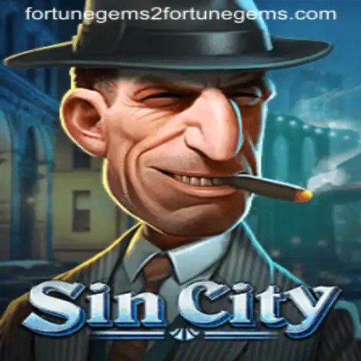 SinCity: Exploring the High Stakes and Adventures of Fortune Gems 2