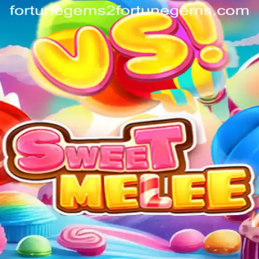 Exploring SweetMelee and Fortune Gems 2