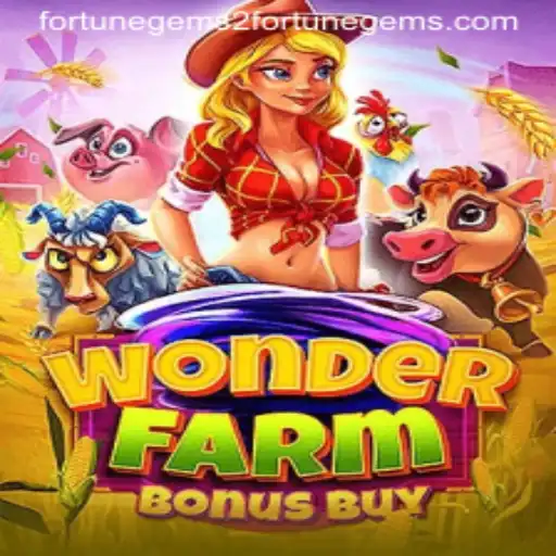 Discover the Exciting World of WonderFarmBonusBuy and Fortune Gems 2